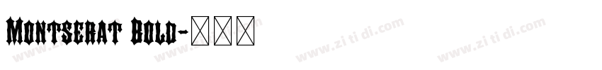 Montserat Bold字体转换 Montserat Bold字体转换